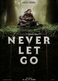 Затерянное место (2024) Never Let Go