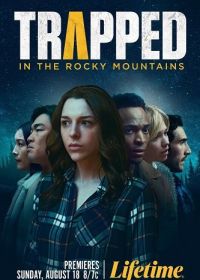 В ловушке Скалистых гор (2024) Trapped in the Rocky Mountains