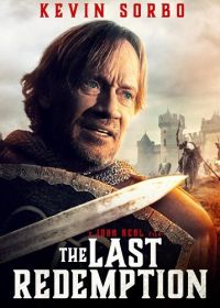 Последнее искупление (2023) The Last Redemption