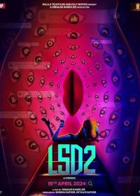 Любовь, секс и обман 2 (2024) LSD: Love, Sex Aur Dhokha 2