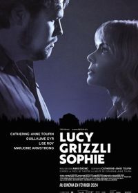 Люси, Гризли, Софи (2024) Lucy Grizzli Sophie