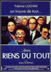 Незначительные люди (1992) Riens du tout