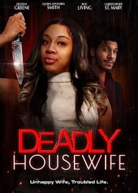 Обиженная домохозяйка (2023) Deadly Housewife