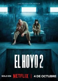 Платформа 2 (2024) El hoyo 2