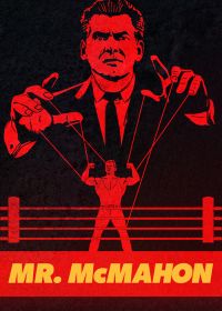 Мистер Макмэн / Мистер МакМахон (2024) Mr. McMahon