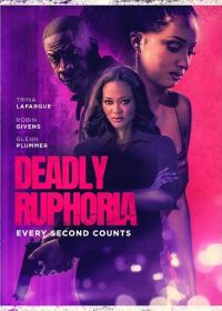 Смертельная Руфория (2024) Deadly Ruphoria