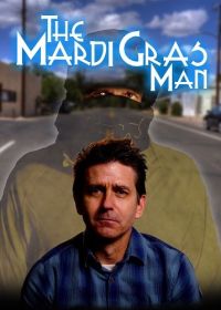 Ряженый (2022) Mardi Gras Man