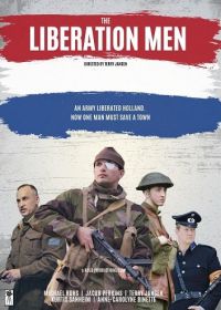 Освободители (2024) The Liberation Men