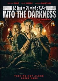 Тенебра: Во тьму (2024) In Tenebras: Into the Darkness