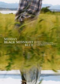 Полуночный черный Полуночный синий (2022) Midday Black Midnight Blue