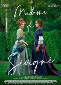 Мадам де Севинье (2023) Madame de Sévigné