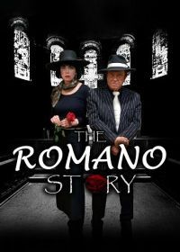 История Романо (2024) The Romano Story