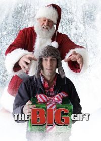 Большой подарок (2022) The Big Gift