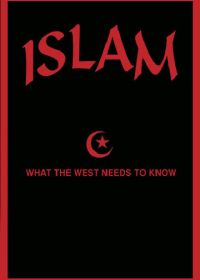 Ислам: Что необходимо знать Западу (2006) Islam: What the West Needs to Know