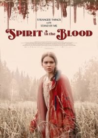 Дух крови (2024) Spirit in the Blood