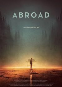 За границей (2023) Abroad