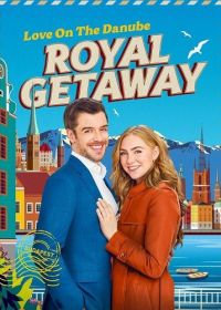 Любовь на Дунае: Королевское путешествие (2024) Love on The Danube Royal Getaway