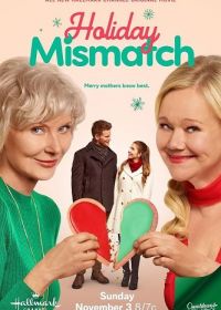 Рождественский отворот (2024) Holiday Mismatch