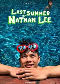 Последнее лето Нэйтана Ли (2023) Last Summer of Nathan Lee