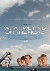 В пути (2024) Polara / What We Find on the Road