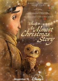 Почти рождественская история (2024) An Almost Christmas Story