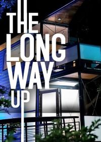 Долгий путь до дома (2023) The Long Way Up