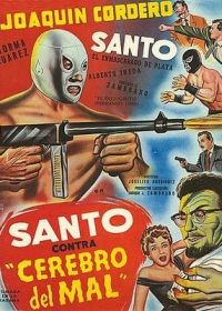 Санто против злого гения (1961) Santo contra cerebro del mal