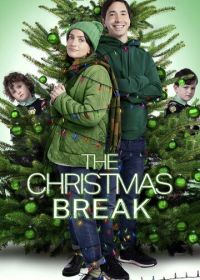 Рождественские каникулы (2023) The Christmas Break