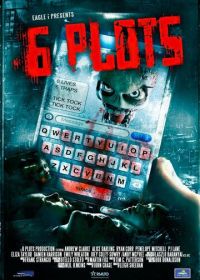 6 сюжетов (2012) 6 Plots