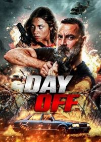 Отлучка (2024) Day Off