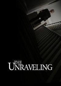 Помутнение (2023) The Unraveling