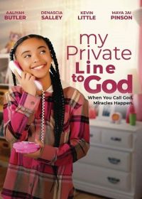 На прямой линии с Богом (2024) My Private Line to God