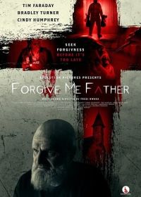 Прости меня, отец (2024) Forgive Me Father