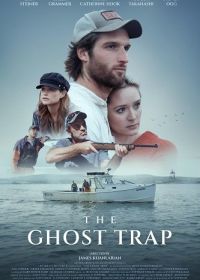 Ловушка для призраков (2023) The Ghost Trap