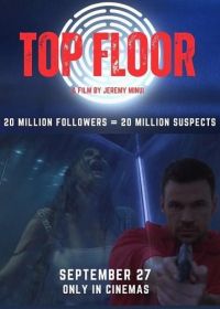 Последний этаж (2024) Top Floor