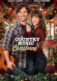 Рождество в стиле кантри (2024) A Country Music Christmas