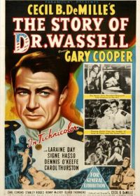 История доктора Уоссела (1944) The Story of Dr. Wassell