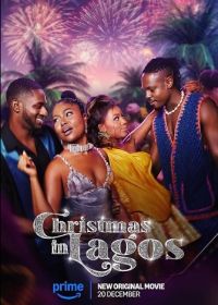 Рождество в Лагосе (2024) Christmas in Lagos