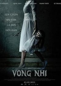 Нерождённая душа (2023) The Unborn Soul / Vong Nhi