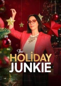 Влюбиться в Рождество (2024) The Holiday Junkie