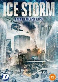 Ледяной шторм (2023) Ice Storm