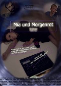 Мия и Рассвет (2020) Mia und Morgenrot