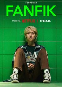 Фанфик (2023) Fanfik