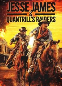 Джесси Джеймс и рейдеры Куонтрилла (2023) Jesse James and Quantrill's Raiders