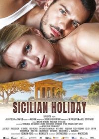 Сицилийские каникулы (2024) Sicilian Holiday - Sciacca, un sogno fatto in Sicilia