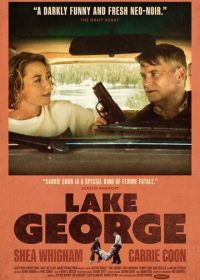 Озеро Джордж (2024) Lake George