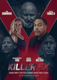 Убийственная бывшая (2024) Killer Ex