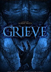 Горе (2023) Grieve