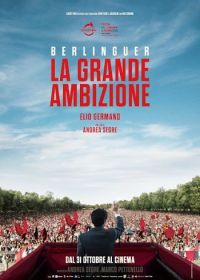 Берлингуэр. Большие амбиции (2024) Berlinguer: La grande ambizione