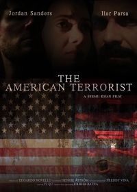 Американский террорист (2024) The American Terrorist